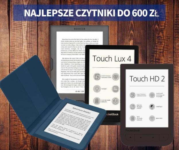 najlepsze czytniki do 600 zł