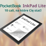 Nowy 10-calowy czytnik PocketBook InkPad Lite