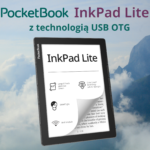 PocketBook InkPad Lite z technologią USB OTG