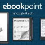 Ebookpoint na czytnikach E-Ink