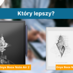Nova Air 2 vs Note Air 2 - porównanie e-notatników Onyx Boox