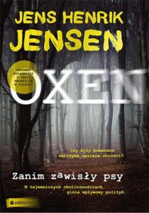 Zanim zawisły psy - Jens Henrik Jensen