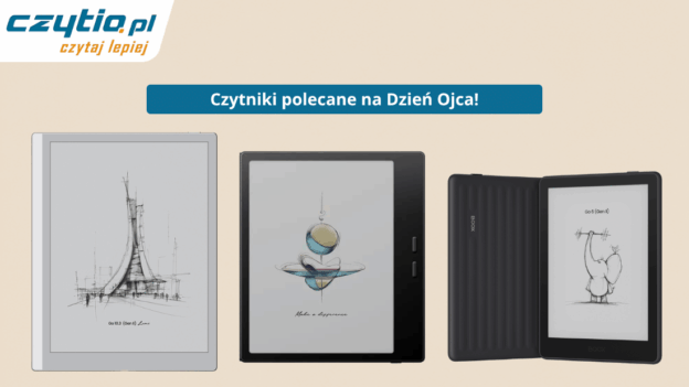 Poradnik wyboru czytnika e-book na dzień ojca