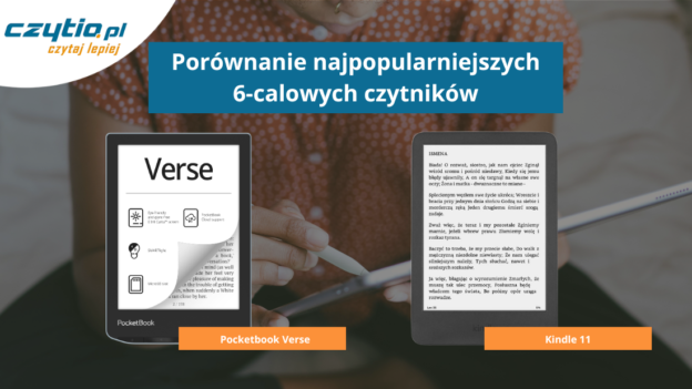 Porównanie Pocketbook Verse i Kindle 11