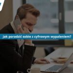 wypalenie jak sobie poradzic