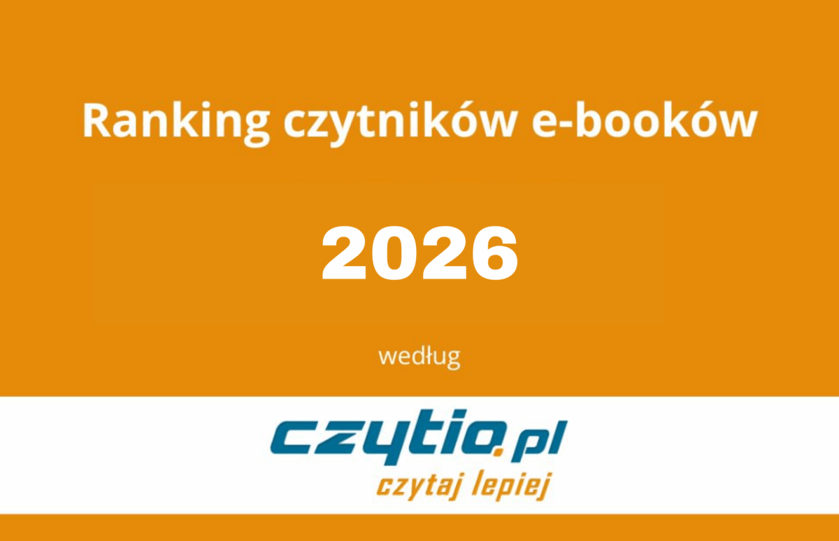 Ranking czytników e-booków 2026