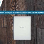 Notatnik elektroniczny reMarkable 2