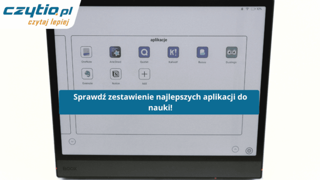 Aplikacje do nauki na czytnikach Onyx Boox, sprawdź jakie są najlepsze aplikacje do nauki