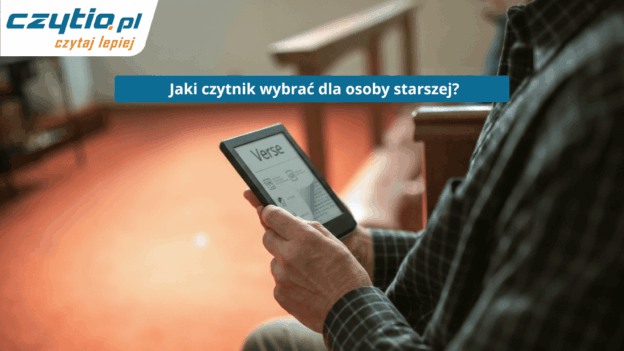Czytnik dla starszej osoby