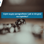 Czym są gry paragrafowe