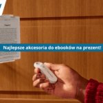 Akcesoria do czytników ebook