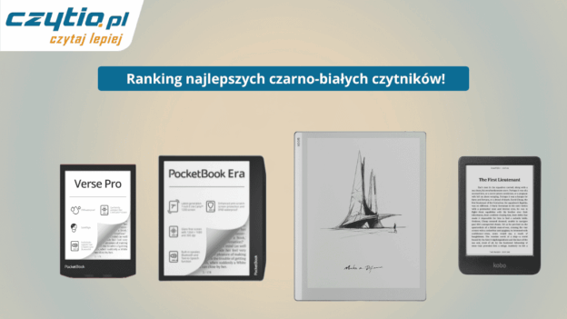 Zestawienie najlepszych czarno-białych czytników 2026