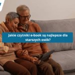 Czytnik ebook jako prezent na dzień Babci oraz Dziadka