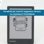 Wygaszacza Ekranu na czytniku PocketBook