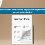 Najlepszy czytnik e-book 2026?