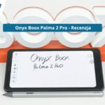 Palma 2 Pro - Recenzja