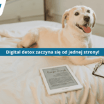 Poradnik do digital detox