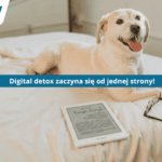 Poradnik do digital detox
