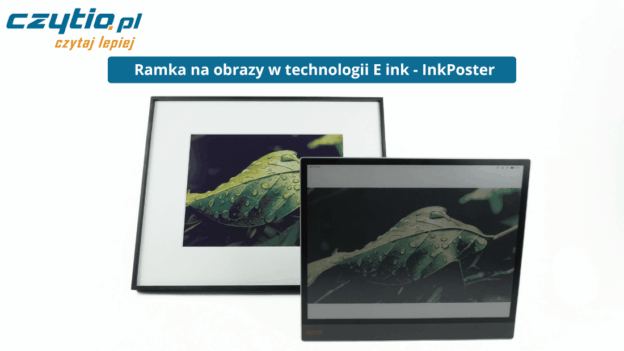 Ramka na zdjęcia z technologią E ink - InkPoster