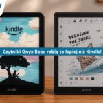 W czym jest lepszy Onyx Boox od Kindle