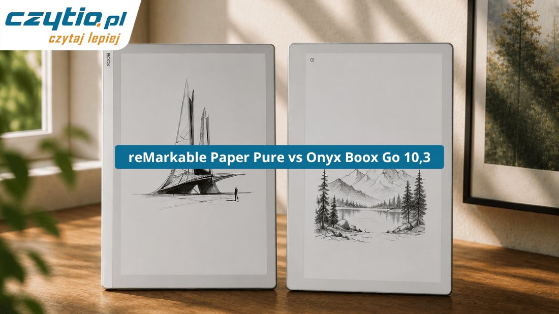 Onyx Go 10,3 vs reMarkable Paper Pure