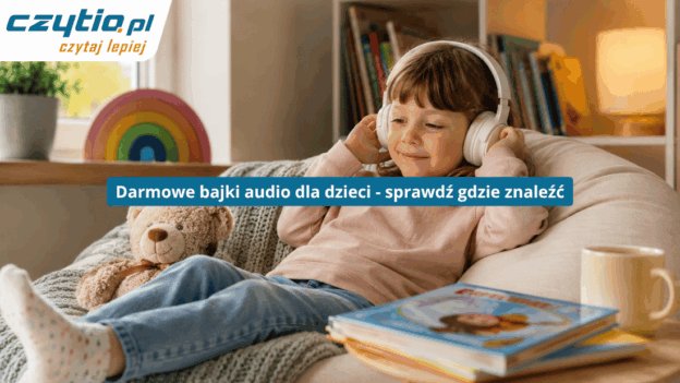 Audiobooki dla dzieci