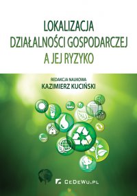 Lokalizacja działalności gospodarczej a jej ryzyko - Kazimierz Kuciński