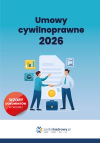 Umowy cywilnoprawne 2026 - Opracowanie zbiorowe 