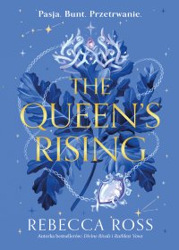 The Queen\'s Rising - 