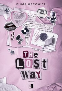 The Lost Way - Kinga Macowicz