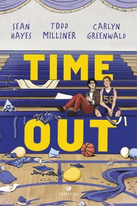 Time Out - Izabela Żukowska, Sean Hayes, Todd Milliner, Carlyn Greenwald