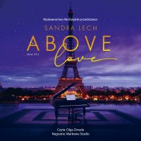 Above Love - Olga Żmuda, Sandra Lech