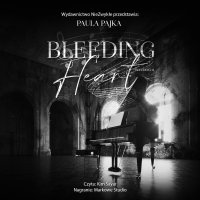 Bleeding Heart - Kim Sayar, Paula Pajka