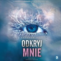 Odkryj mnie. Tom 2 - 