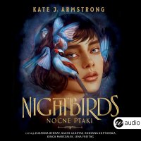 Nightbirds. Nocne ptaki - Kate J. Armstrong