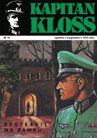 Kapitan Kloss. Spotkanie na zamku. Tom 16 - Andrzej Zbych