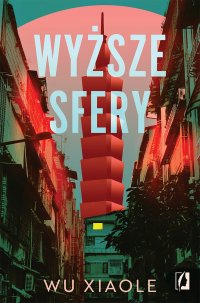 Wyższe sfery - Agnieszka Walulik, Wu Xiaole