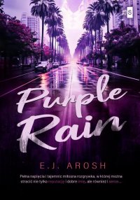 Purple Rain - E.J. Arosh