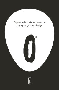 Opowieści niesamowite z języka japońskiego - Opracowanie zbiorowe 