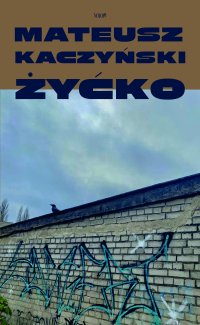 Żyćko - Mateusz Kaczyński 