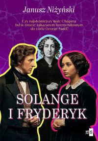 Solange i Fryderyk - Janusz Niżyński