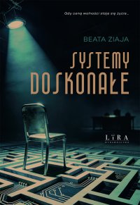 Systemy doskonałe - Beata Ziaja