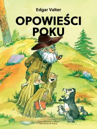 Opowieści Poku - Edgar Valter, Anna Michalczuk-Podlecki