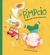 Pimpcio - Klaudia Bełcik, Małgorzata Roman-Zakrzewska