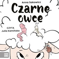 Czarne owce - Julia Kamińska, Anna Sakowicz