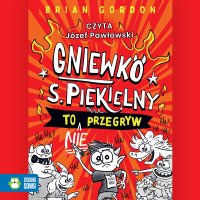 Gniewko S. Piekielny to nie przegryw - Barbara Górecka, Józef Pawłowski, Brian Gordon