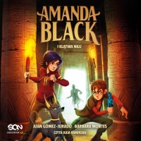 Amanda Black i Klątwa Nilu - Julia Kamińska, Juan Gomez-Jurado, Barbara Bardadyn, Barbara Montes