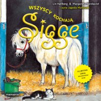 Sigge. Tom 1. Wszyscy kochają Sigge - Jagoda Małyszek, Dorota Skowrońska, Lin Hallberg, Margareta Nordqvist