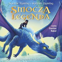 Smocza Legenda - Damian Bąbol, Katie Tsang, Kevin Tsang, Sonia Kamińska-Tarkowska
