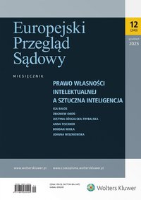 Europejski Przegląd Sądowy. Nr 12/2025 - Opracowanie zbiorowe 